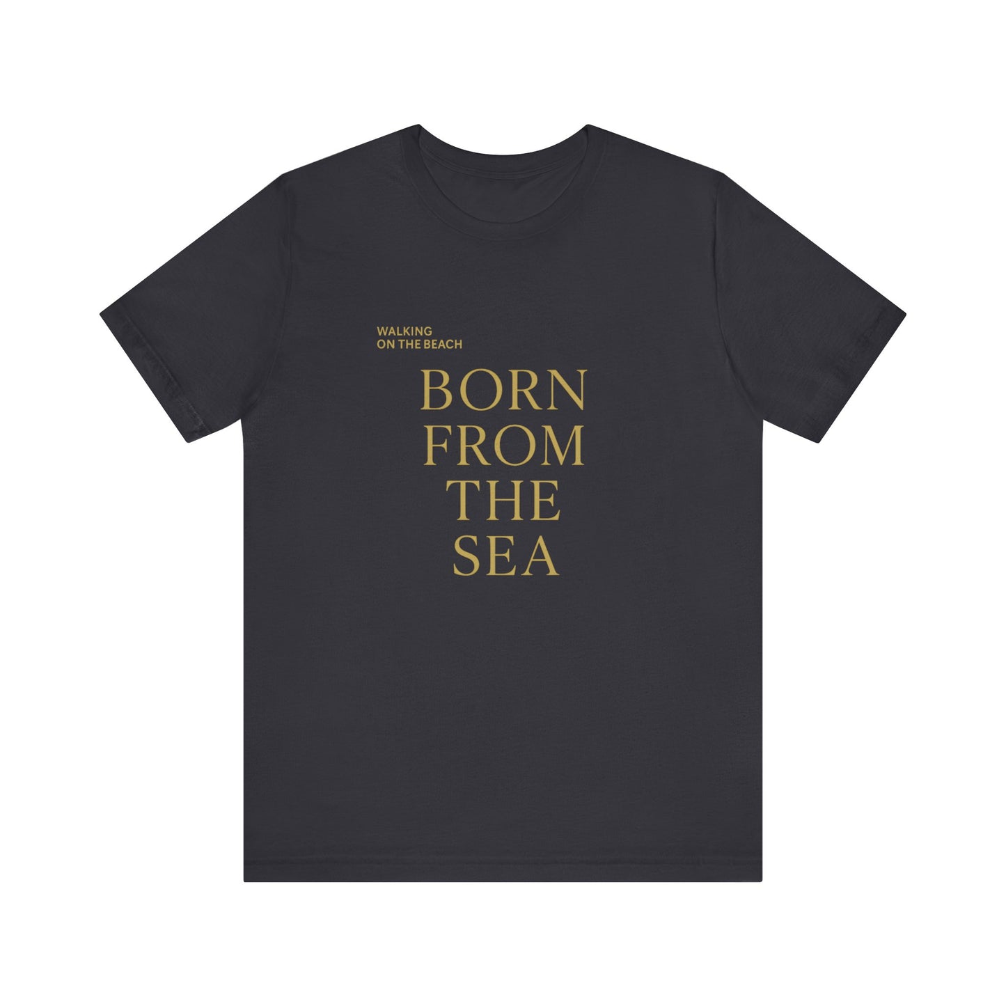 Born From The Sea Unisex Jersey Tee