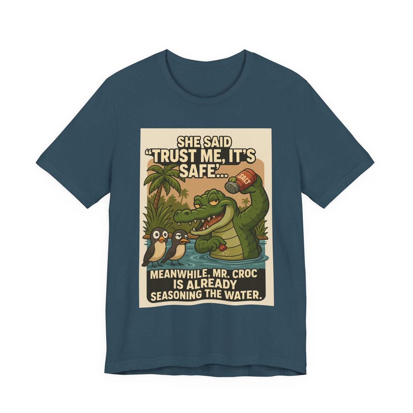 Funny Crocodile T-Shirt, Croc Shirt, Trust Me It's Safe Tee, Humorous Graphic Tee, Summer Fun Shirt, Gift for Nature Lovers
