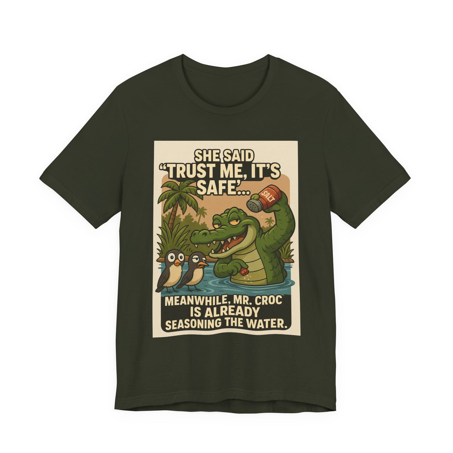 Funny Crocodile T-Shirt, Croc Shirt, Trust Me It's Safe Tee, Humorous Graphic Tee, Summer Fun Shirt, Gift for Nature Lovers