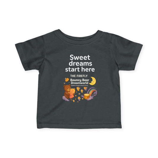 Sweet Dreams Infant Tee - Cozy Kids Shirt, Baby Showers, New Parents Gift, Soft Jersey Tee, Cute Children's Apparel