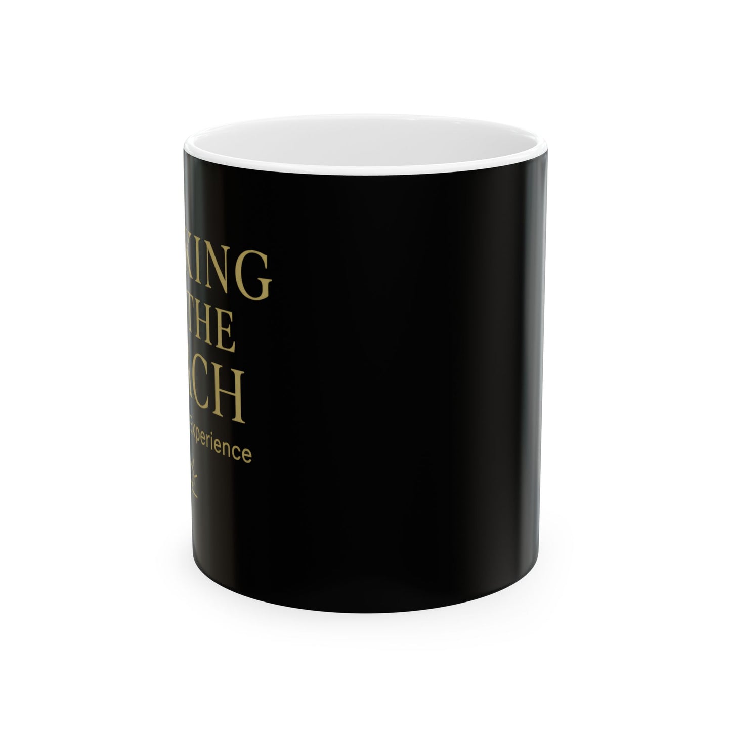 Elegant Inspirational Ceramic Mug - 11oz & 15oz