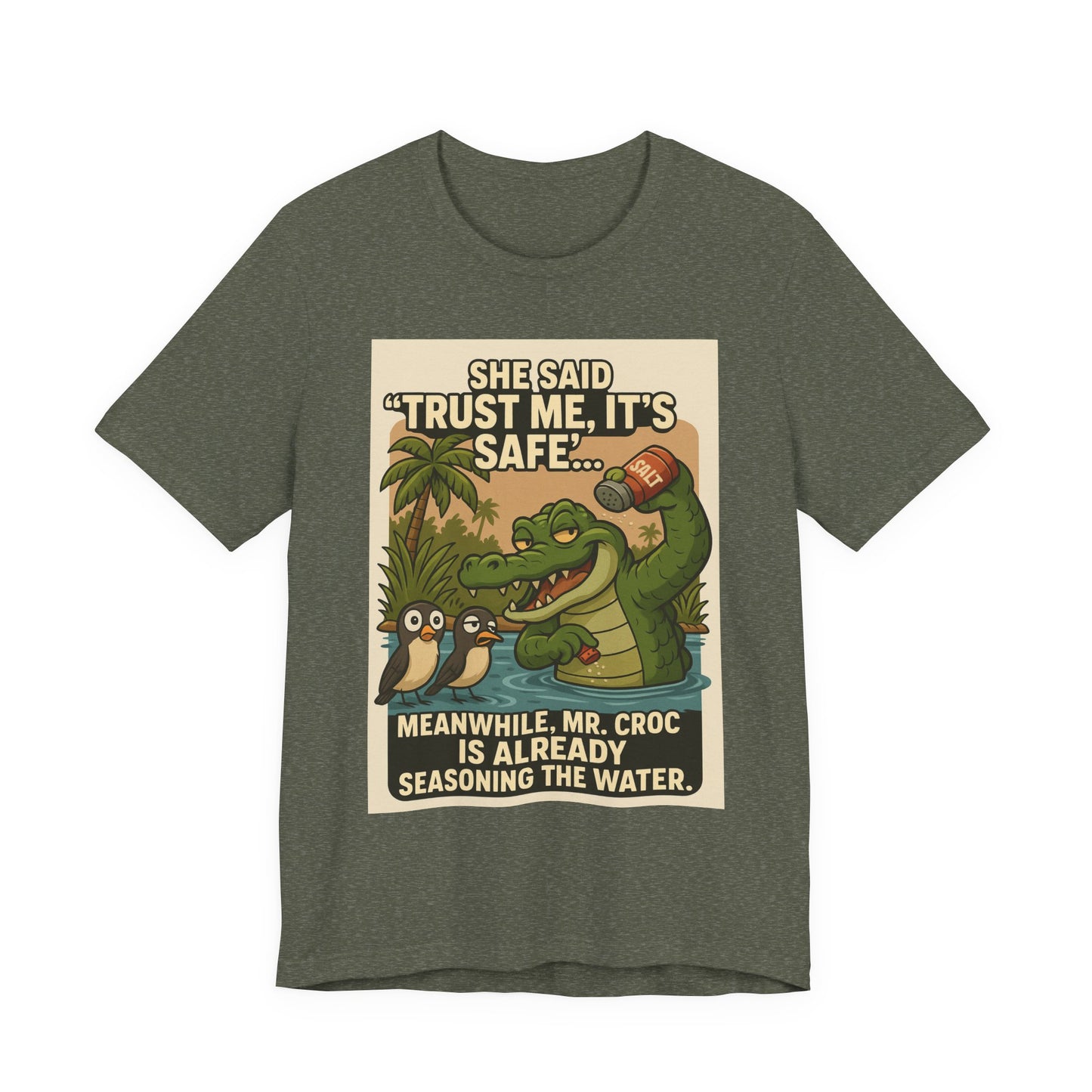 Funny Crocodile T-Shirt, Croc Shirt, Trust Me It's Safe Tee, Humorous Graphic Tee, Summer Fun Shirt, Gift for Nature Lovers